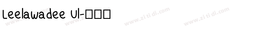 Leelawadee Ul字体转换